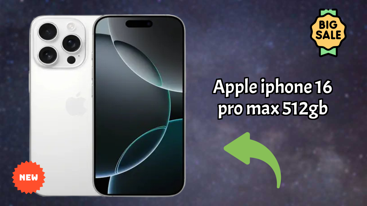 Apple IPhone 16 Pro Max 512GB vs iPhone 15: Complete Comparison
