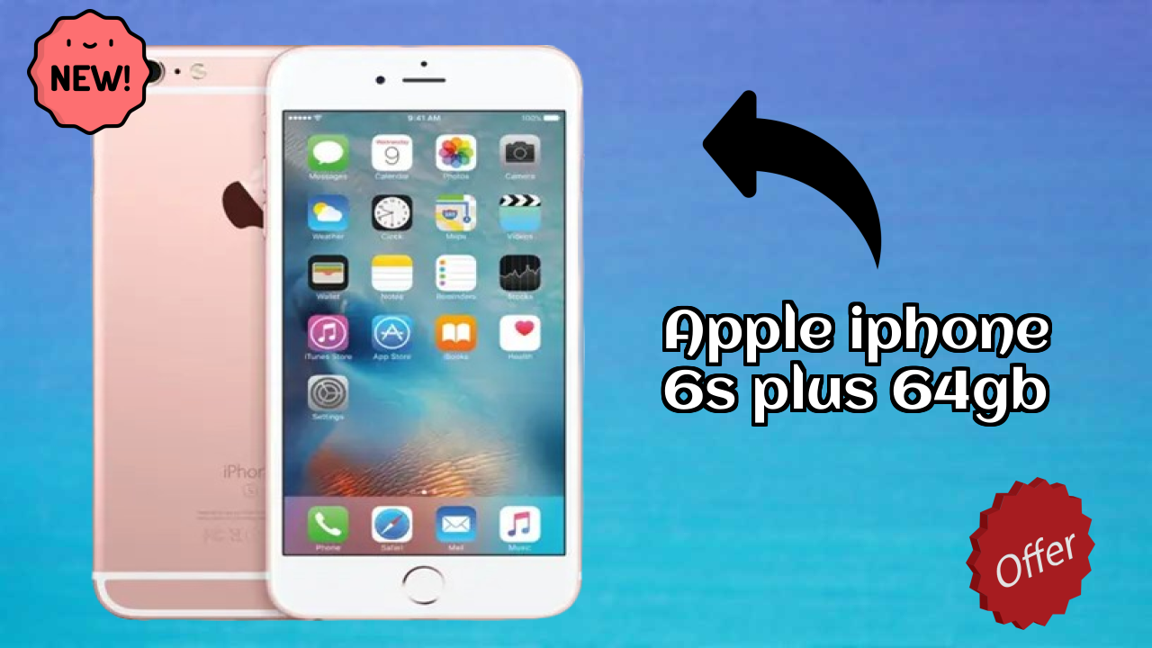 Apple IPhone 6s Plus 64GB vs iPhone 15: Complete Comparison