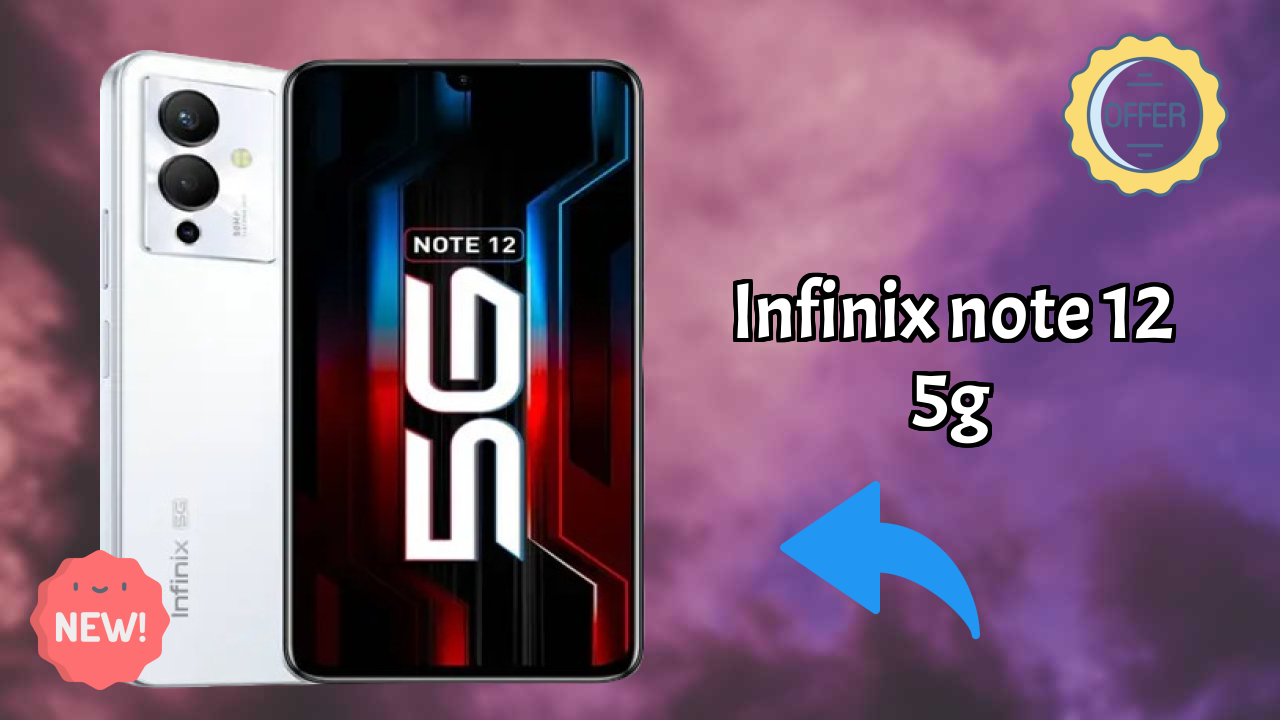 Infinix Note 12 5G Battery Life: 5000 MAh Charging Speed