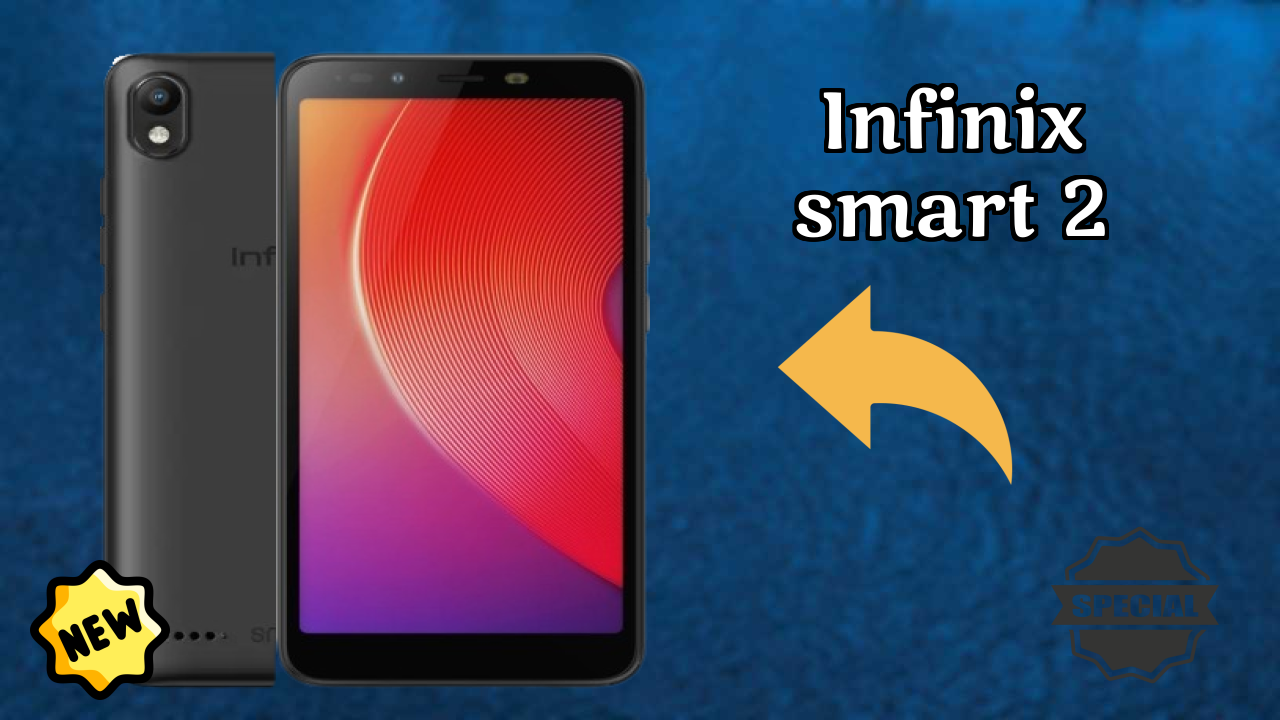 Infinix Smart 2 Price: ₹6,999 - Complete Buying Guide
