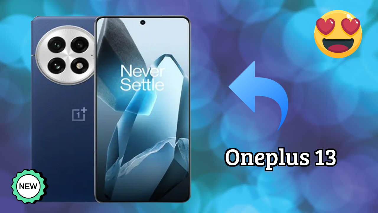 OnePlus 13 Display Quality: LTPO AMOLED Explained