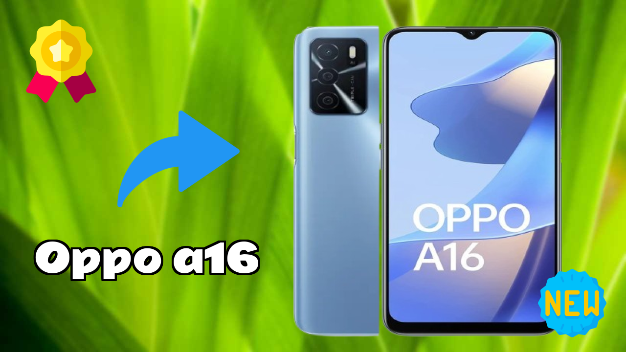 OPPO A16 vs Samsung Galaxy: Complete Compare