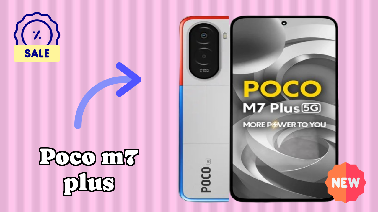 POCO M7 Plus at ₹12,999 - Complete Buying Guide