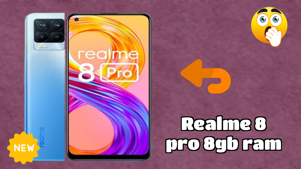 Realme Fans: Realme 8 Pro 8GB RAM Now Available at Just ₹18,999