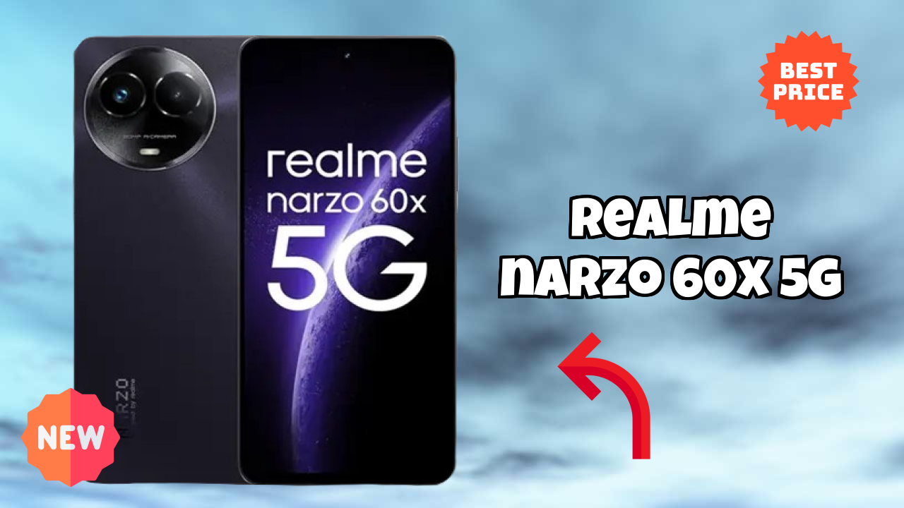 Realme Narzo 60X 5G Price Review: ₹11,999 Complete Analysis