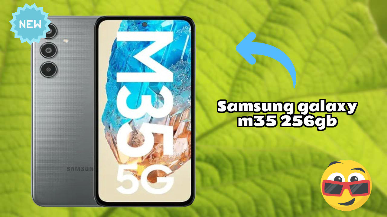 Samsung Galaxy M35 256GB RAM Review: 8 GB RAM Multitasking Check