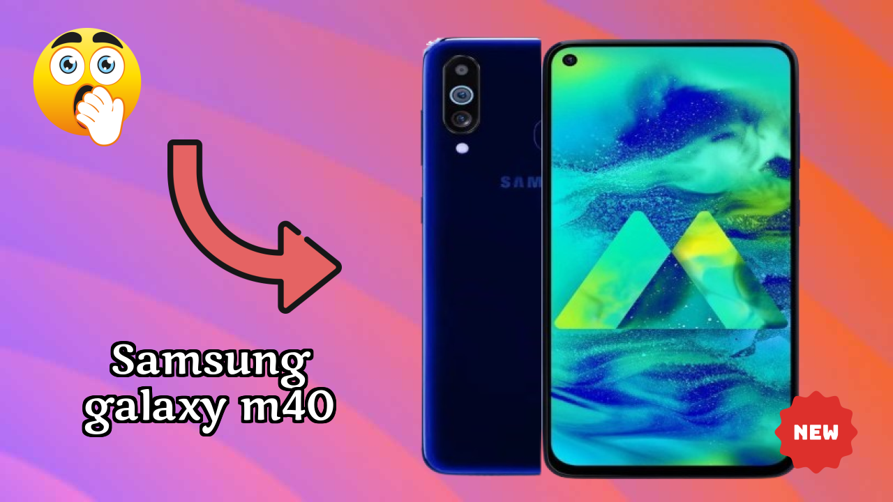 Samsung Galaxy M40 Price Analysis: ₹15,798 Value Check