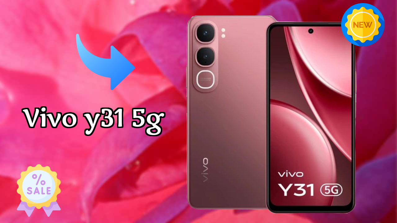 Vivo Y31 5G Price Review: ₹14,899 Complete Analysis