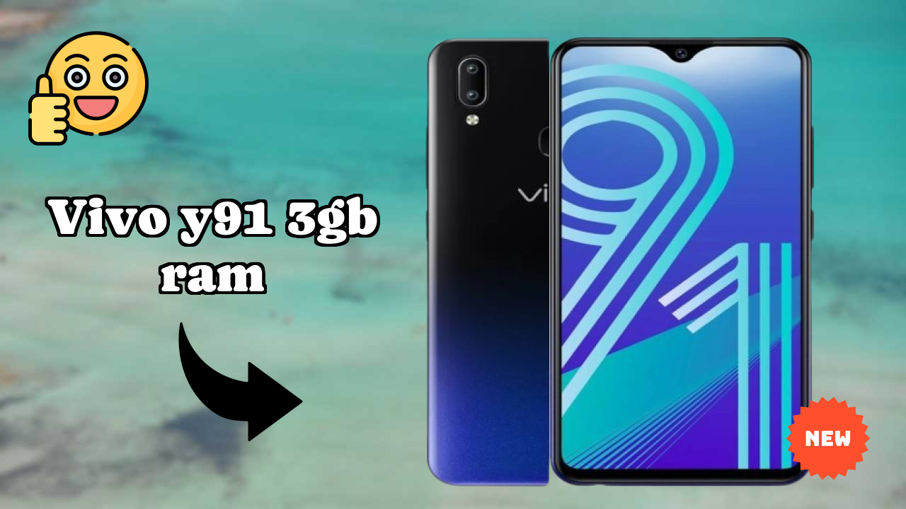 Vivo Y91 3GB RAM at ₹10,990 - Complete Specifications