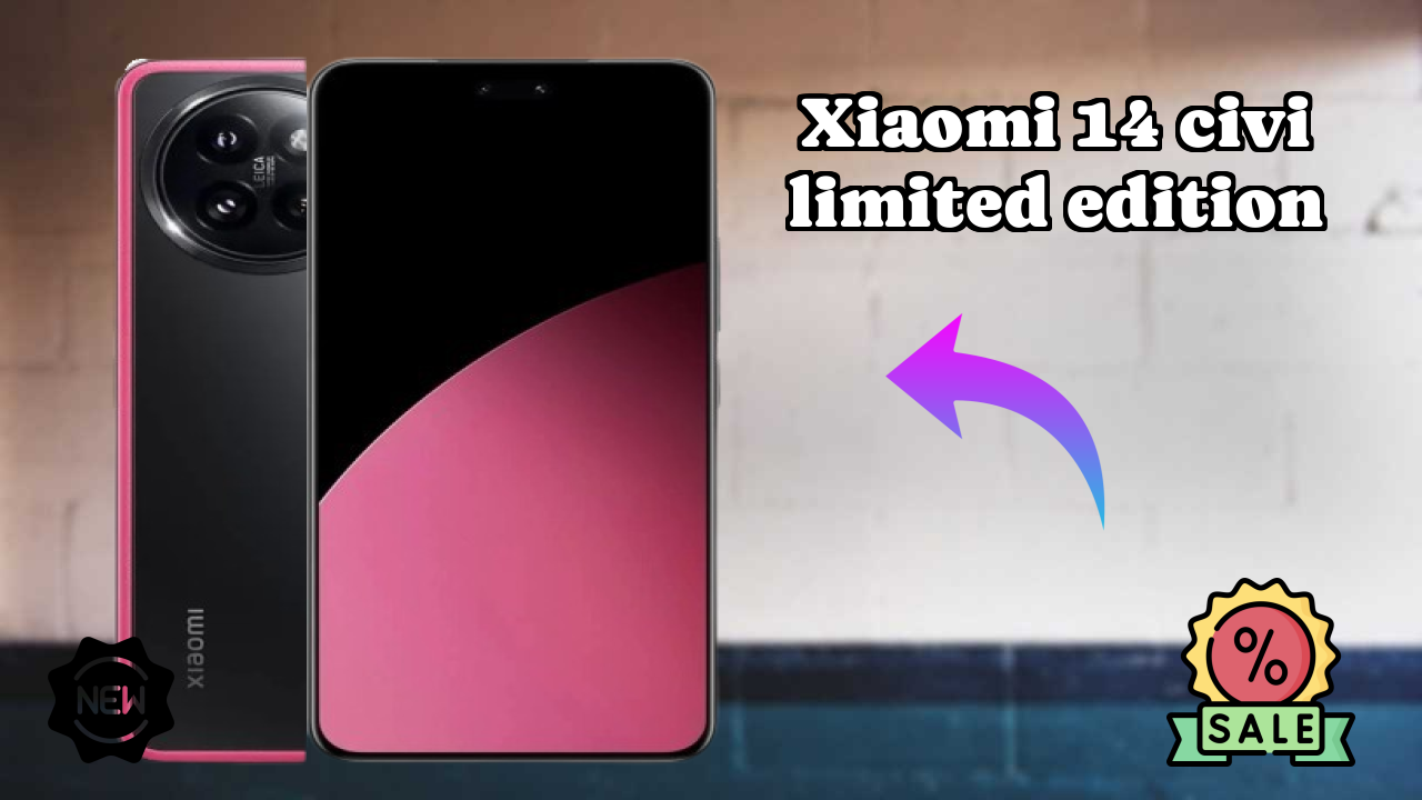 Xiaomi 14 Civi Limited Edition vs Samsung Galaxy: Which is Better?
