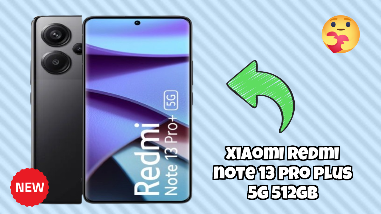 Xiaomi Redmi Note 13 Pro Plus 5G 512GB Price Drop: Available at Just ₹28,999